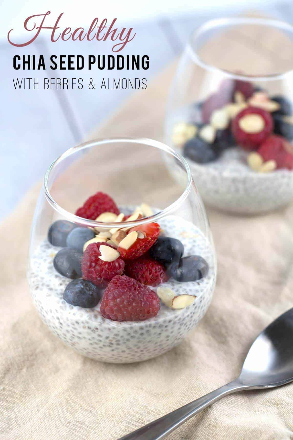 Chia Seed Pudding with Berries and Almonds Jessica Gavin